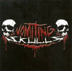 Vomiting Skulls